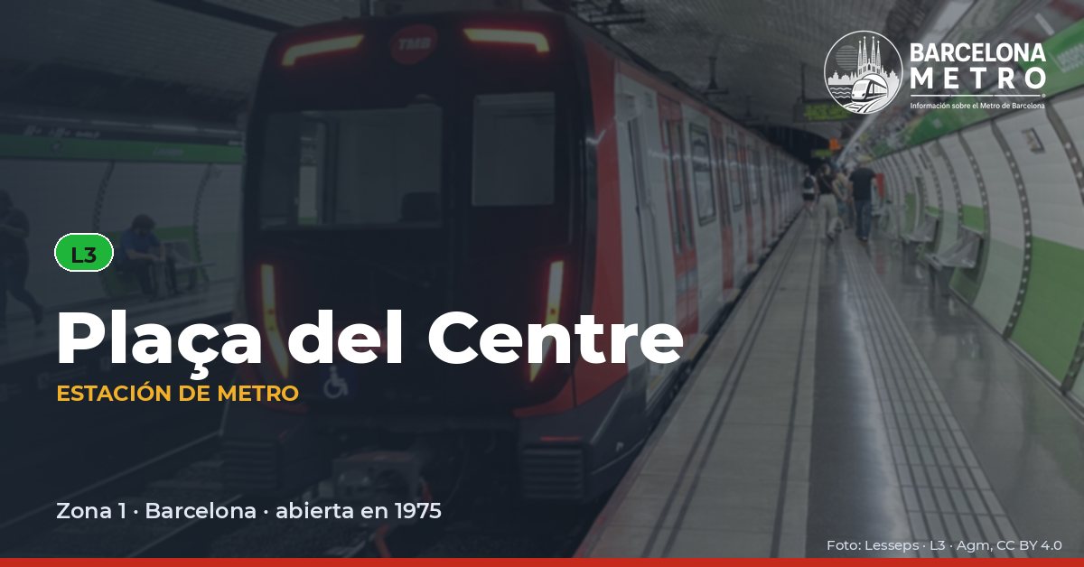 Estación de metro Plaça del Centre