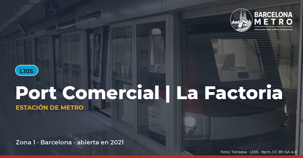 Estación de metro Port Comercial | La Factoria